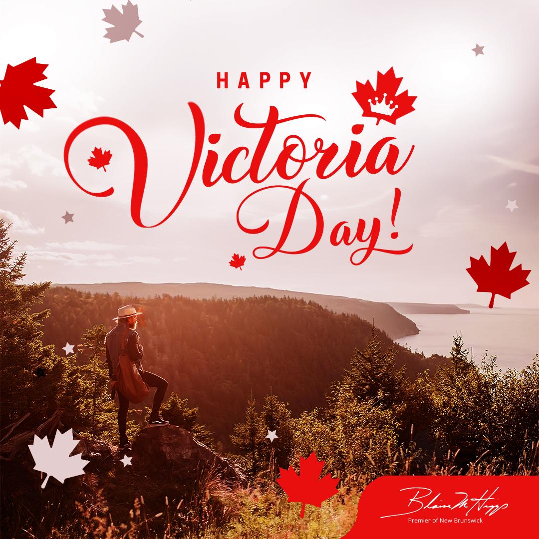 Happy Victoria Day, New Brunswick! From exploring our rich natural wonders to enjoying our many cultural attractions, there’s so much to do around New Brunswick. I hope everyone across our beautiful province is enjoying a safe and relaxing long weekend with loved ones and