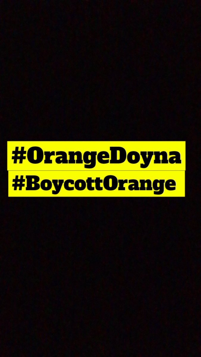 Orange Arnaque 
#orangedoyna #boycottorange