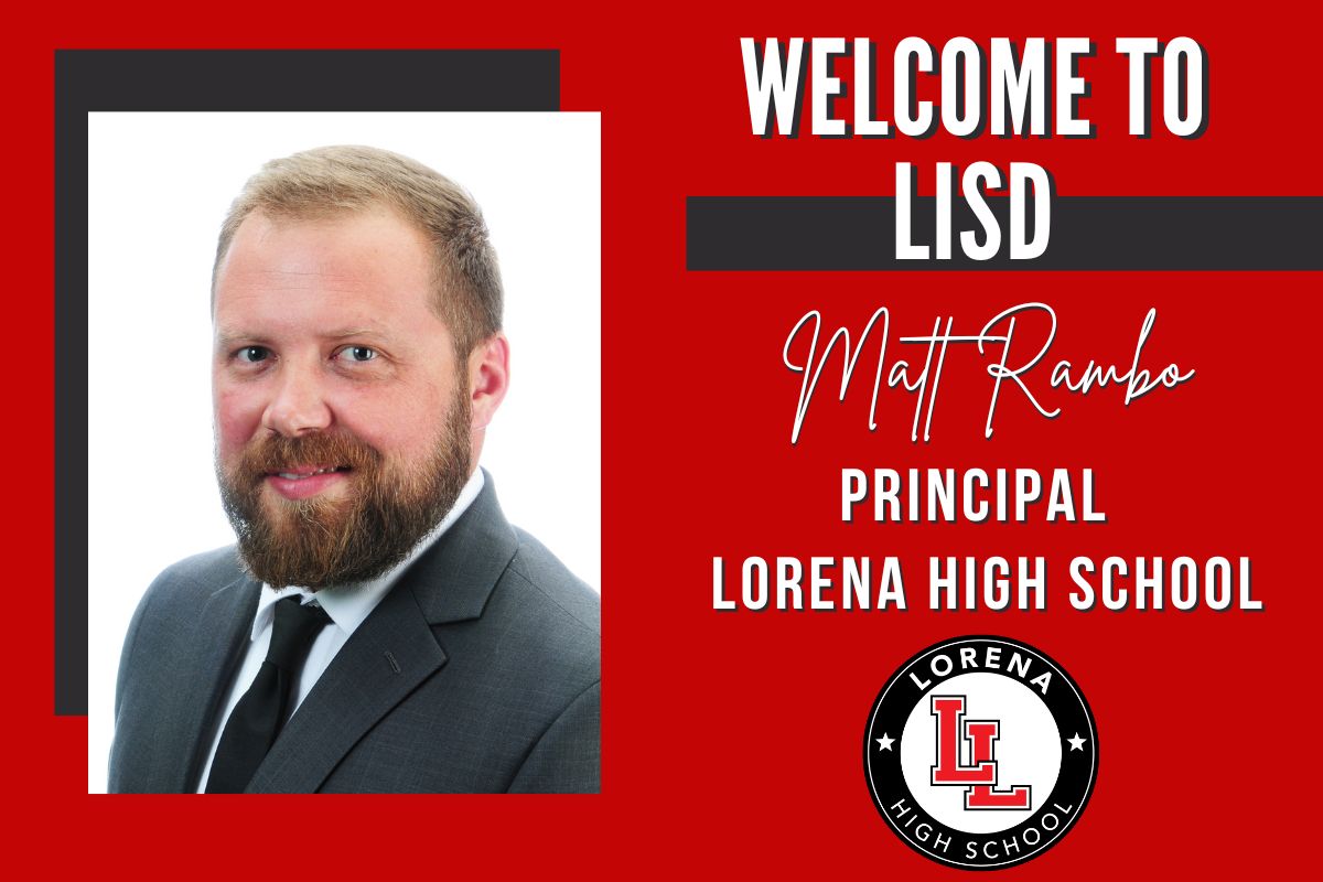 LISD is proud to announce Matt Rambo has been named the Principal at Lorena High School. Welcome to the Leopard Family! It's A Great Day To Be A Leopard! #TheLeopardWay