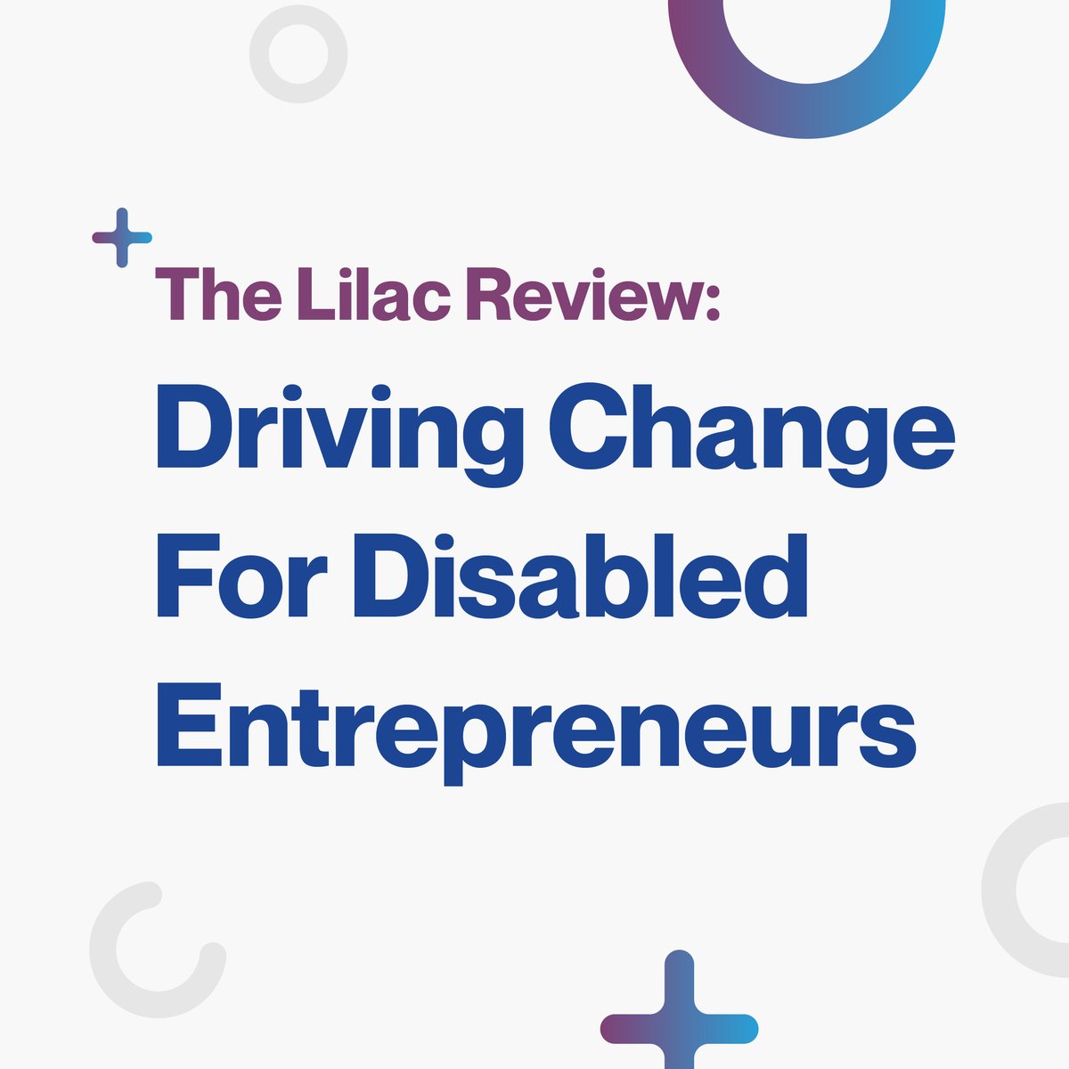 Entrepreneurship should be accessible to all. Our chair Sarah Howard MBE is pleased to be part of the The Lilac Review UK. Today's Interim Report highlights the challenges faced by disabled entrepreneurs and suggests actionable ways to overcome them. 👇 lilacreview.com/interim-report
