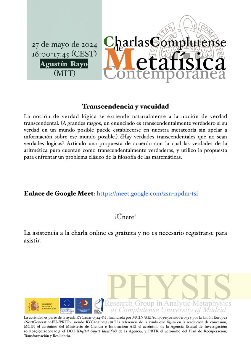 FilosofiaUCM's tweet image. 📢¡Charlas Complutense de Metafísica Contemporánea!

📆¡El próximo lunes 27 de mayo!

Agustín Rayo (MIT) nos hablará sobre "Transcendencia y vacuidad"

Sesión online de 16:00 a 17:45

Tenéis toda la información 👇