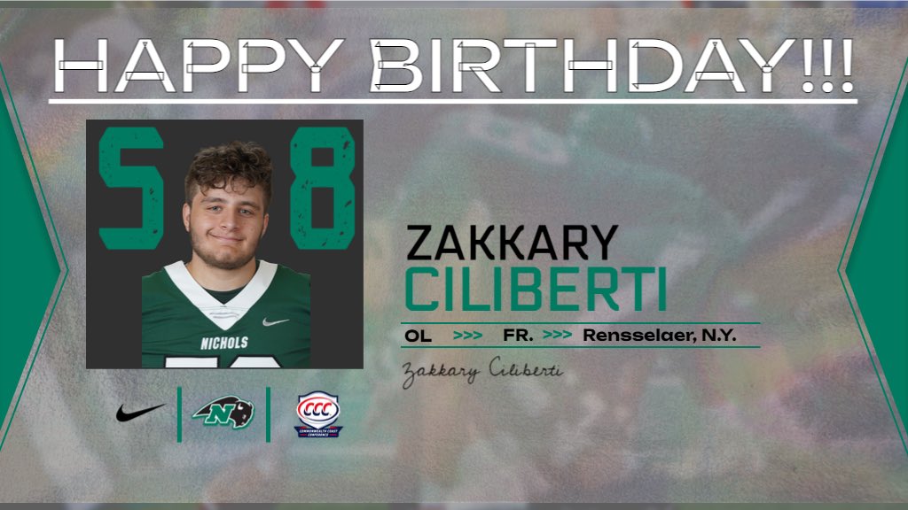 NicholsBisonFB's tweet photo. Wishing a Happy Birthday to Zakkary Ciliberti! 🦬🎂
#FULLTHROTTLE https://t.co/fi0KmcvqWV