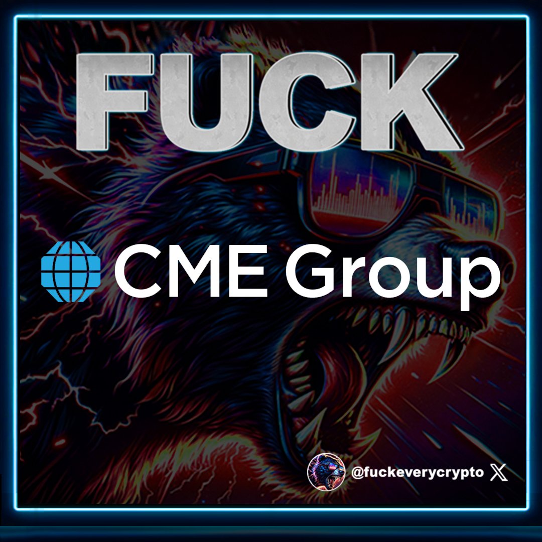 fuckeverycrypto's tweet image. Fuck CME Group! #CMEGroup #CME #BitcoinTrust #BitcoinFutures #BitcoinETF #BitcoinSpotETF #ETF #SEC #BTC #ETH $ETH $BTC - Buy $FEC CA: 92oif8GL4tCAL4WRUEokg62zruP3ef1eDN5xcRXh2as3 #FuckEveryCrypto #SolanaMemecoin