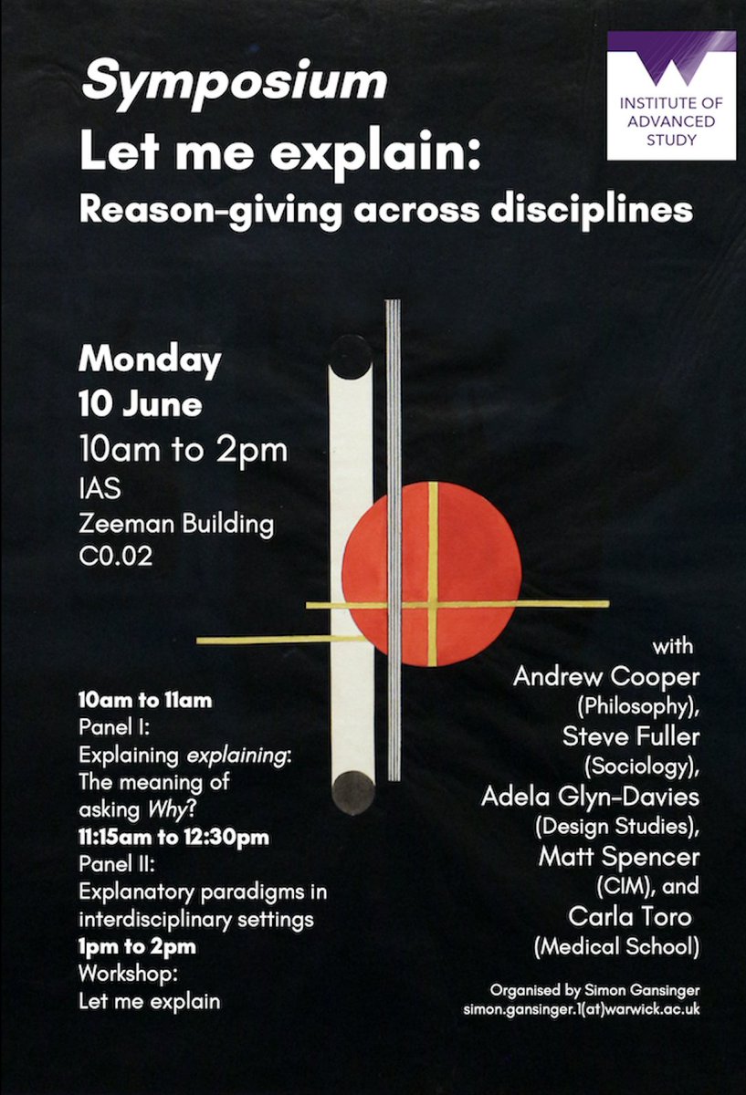 10 June: Join an #interdisciplinary symposium delving into the core of academic inquiry: EXPLANATION🤔. From social science to humanities to STEM, reflect on our taken-for-granted disciplinary assumptions on what it means to give reasons.

Register now! shorturl.at/yNSZ4