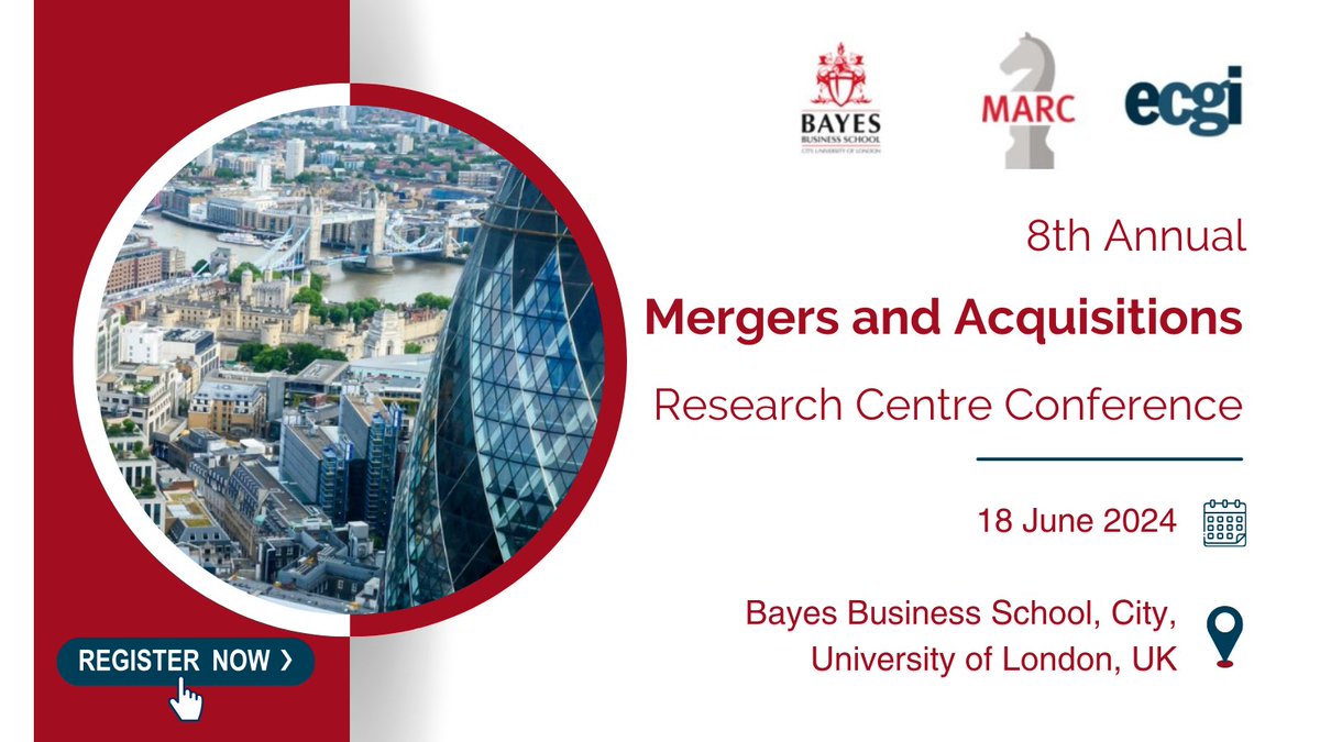 👥Join the 8⃣th Annual Mergers & Acquisitions Research Centre Conference hosted by @BayesBSchool (@CityUniLondon), MARC & ECGI on 🗓️18 June 2024 in 📍London! It will bring together leading professors & experts to discuss cutting-edge research on M&A. ✍️Register today: