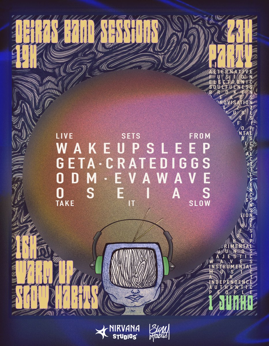 No dia 1 de Junho a Slow Habits vai estar presente na 15ª Edição do Oeiras Band Sessions, no Nirvana Studios.
As portas abrem às 16h com live sets de Crate Diggs, Evawave e ODm, às 19h o concurso de bandas e às 23h terminamos a party com sets de Oseias, Geta e Wake Up Sleep.