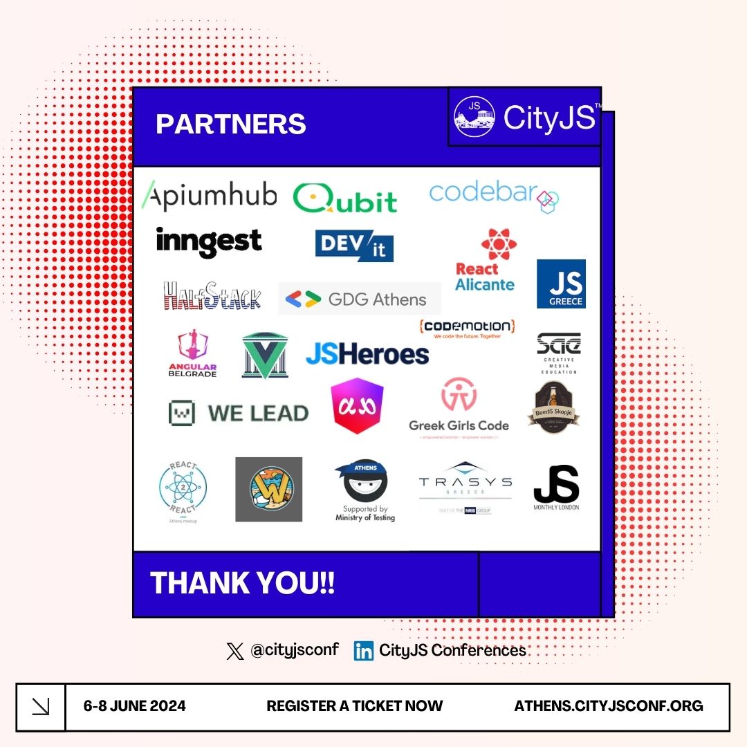 We would like to thank our #CityJSAthens community partners for their support for our #community #javascript 6-8 June event Register now for our event athens.cityjsconf.org @Apium_hub @qubit @ReactAlicante @codebar @ReactAlicante @greecejs @halfstackconf