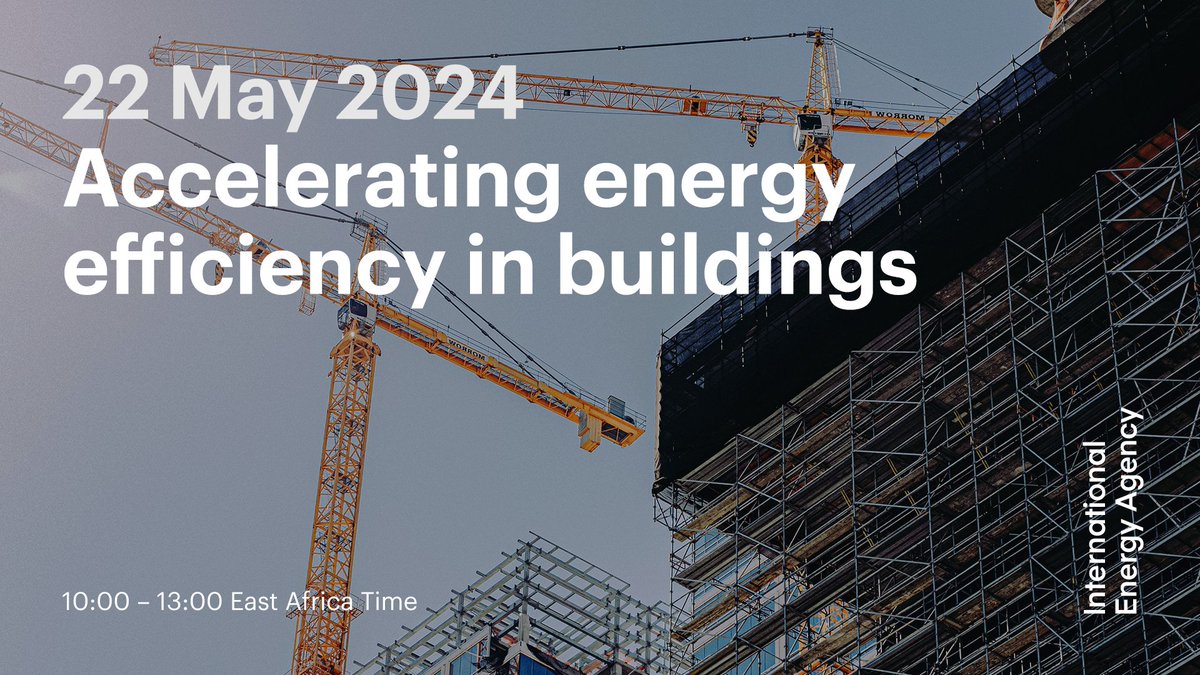 🔔 🔊 Join us for an engaging discussion on 'Accelerating Energy Efficiency in Buildings' at the @IEA's 9th Global Conference on #EnergyEfficiency on May 22 from 10:00 am East African Time. 🔗LEARN MORE: t.ly/v1B1C #EnergyEfficientLife