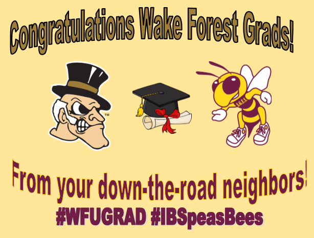 SpeasGlobal's tweet image. #ConGRADulations to our down-the-road neighbors, #WFU24! Best wishes from the #IBSpeasBees! @GoDeacs #WFUGrad @WakeForest @WakeForestNews
