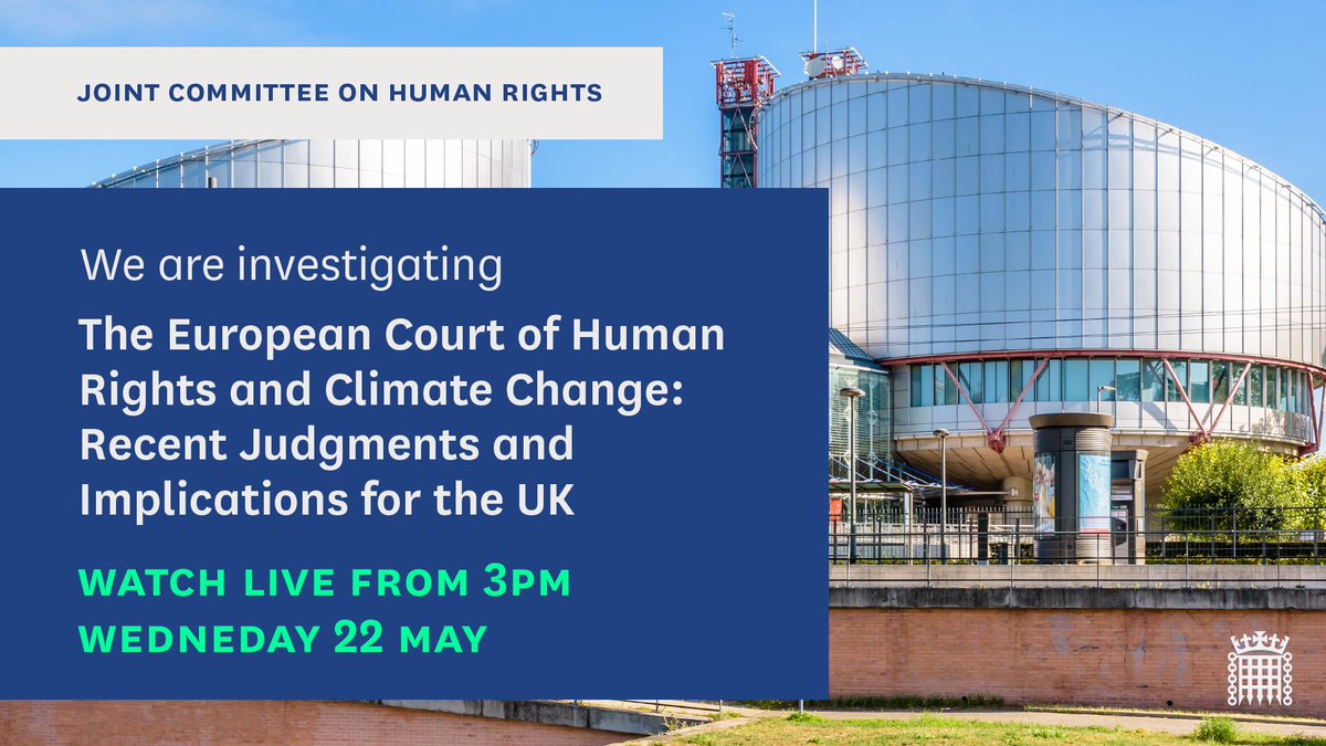 Tomorrow at 3pm, We'll be considering recent judgments within the ECHR on climate change, and their implications for the UK. We'll be hearing from: - Lord Sumption, Former Judge at Supreme Court - @JMPSimor, @MatrixChambers - @NikkiReisch, @ciel_tweets committees.parliament.uk/event/21646/fo…