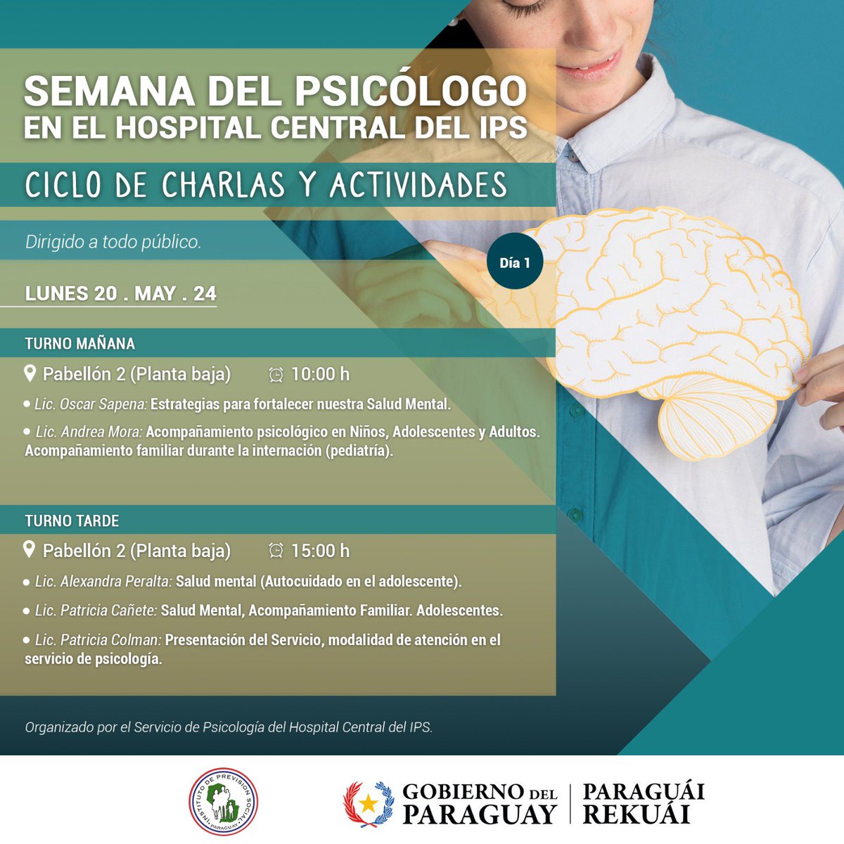 ✨ ¡Semana del Psicólogo en el Hospital Central del IPS! 🧠💬 Te invitamos a nuestro ciclo de charlas y actividades diseñadas para mejorar tu bienestar y salud mental.