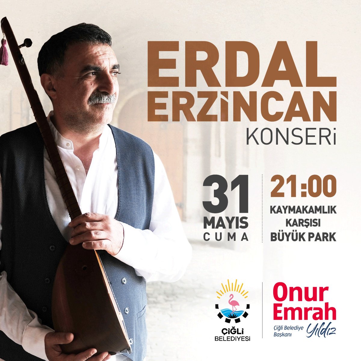 Çiğli’de Erdal Erzincan rüzgarı esecek! Türk Halk Müziği’nin güçlü sesi Erdal Erzincan’ın sahne alacağı müzik ziyafetine tüm hemşehrilerimizi bekliyoruz. 📆 31 Mayıs 2024 Cuma 🕑 21.00 📍 Kaymakamlık Karşısı Büyük Park