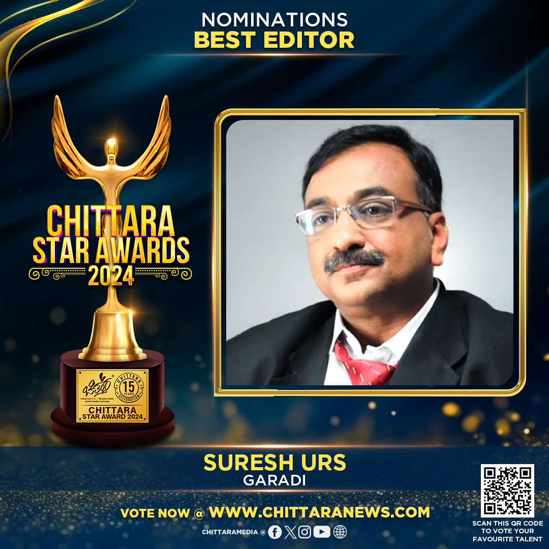 #SureshUrs has been nominated for #ChittaraStarAwards2024 under the category Best Editor for the Movie #Garadi Kindly spare a minute and shower some love by voting!! awards.chittaranews.com/poll/780/ #ChittaraStarAwards2024 #CSA2024 #ChittaraFilmAwards