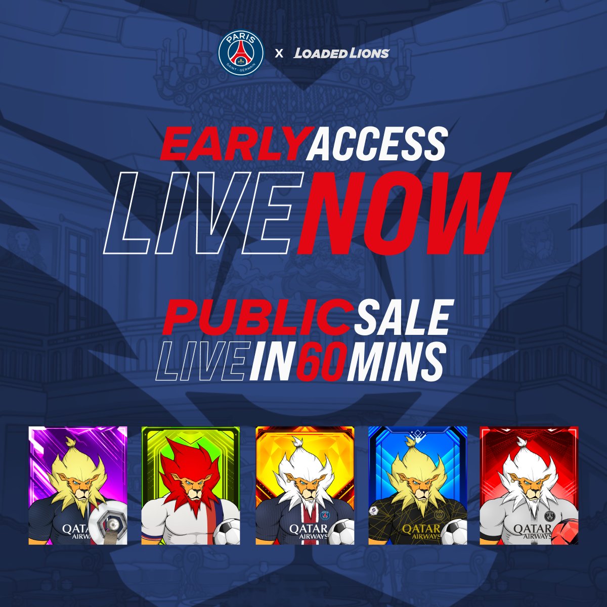 The Ligue of Lions Early Access Sale is live, and the public sale starts in 60 minutes 🛍️ Build your dream Loaded Ligue Championship team and stand a chance to win: 🖋️ Autographed PSG jerseys and posters ⚔️ A ‘Dark Lions’ and ‘Cyber Cubs’ NFT