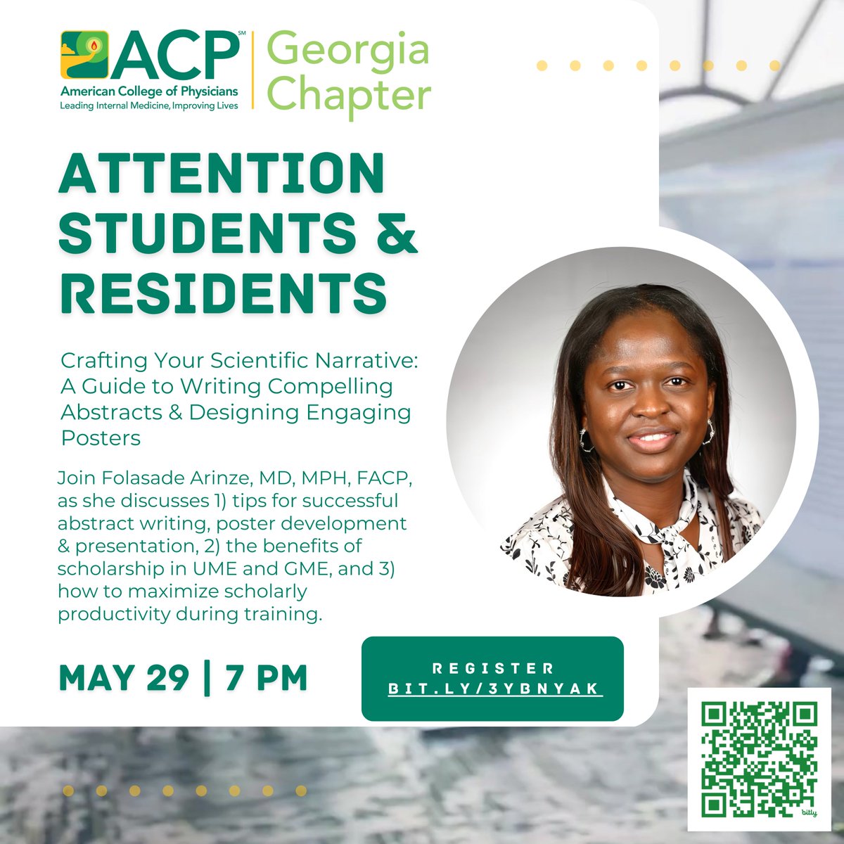 Students and Residents: Don't miss "Crafting Your Scientific Narrative: A Guide to Writing Compelling Abstracts &amp; Designing Engaging Posters" with Folasade Arinze, MD, MPH, FACP, on May 29. Register: ow.ly/klVQ50RAboJ