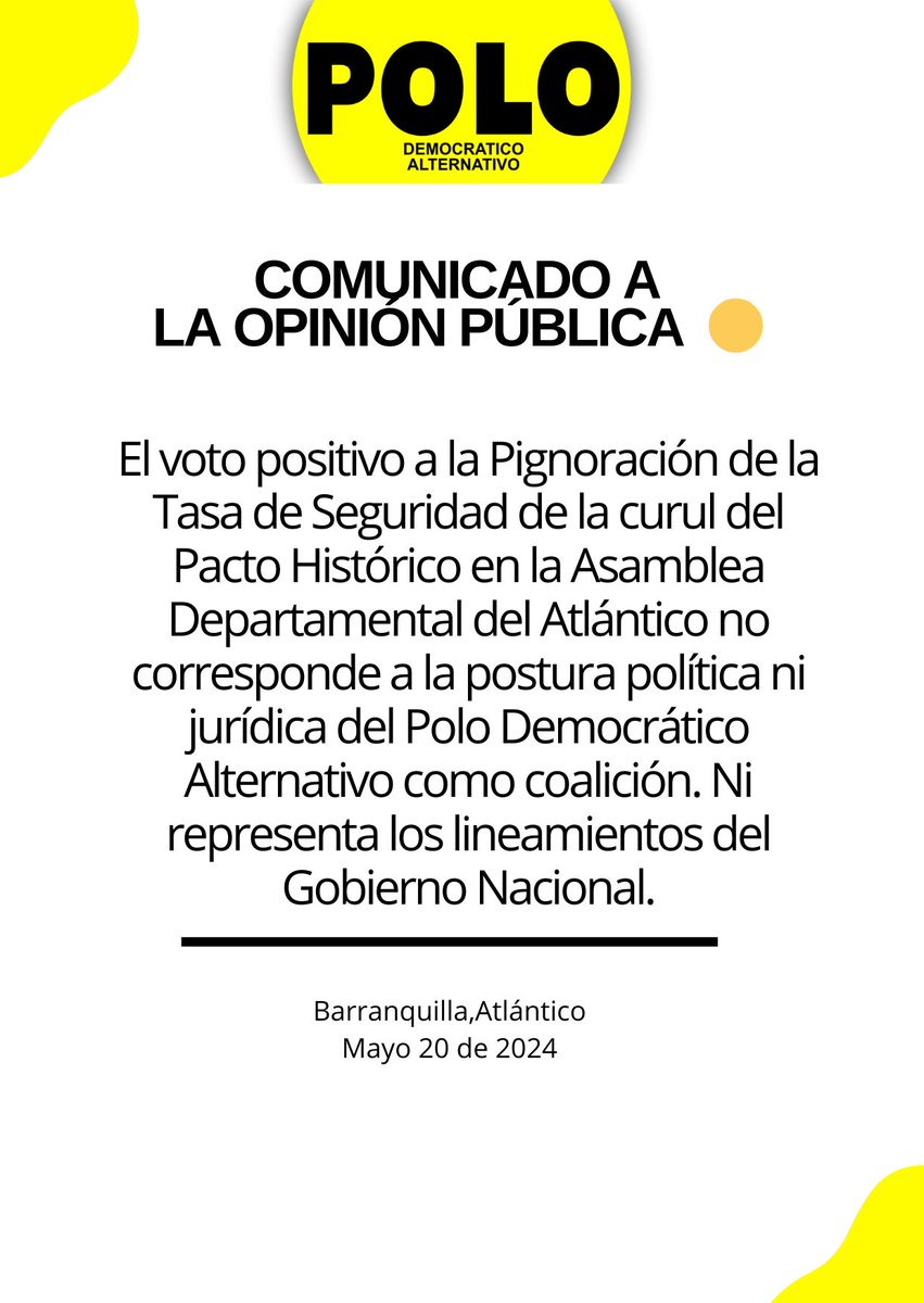 PDA_Atlantico's tweet photo. Comunicado 📢
🟡Frente al voto positivo dado por curul del Pacto Histórico a favor de la pignoración de la Tasa de Seguridad para el departamento del Atlántico. 

@PoloDemocratico 
@petrogustavo 
@infopresidencia 
@FranciaMarquezM https://t.co/zjV2Rbu9XZ