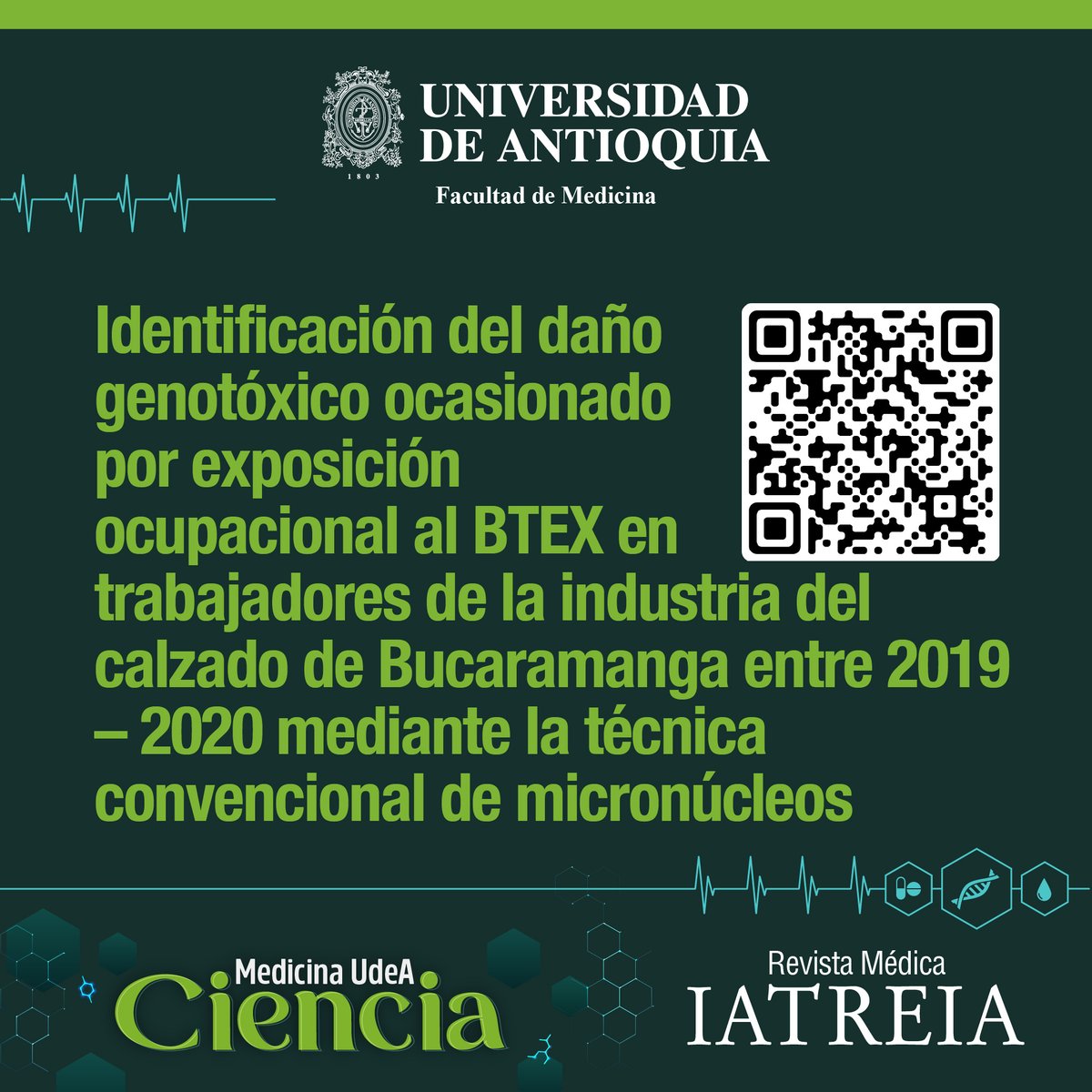 #IATREIAUdeA|Identificación del daño genotóxico ocasionado por exposición ocupacional al BTEX en trabajadores de la industria del calzado | Vol. 36 Núm. 2-S (2023) -Artículo original | 📷 Para conocer más del artículo, ingresa directamente al enlace: revistas.udea.edu.co/.../iatreia/ar… 📷