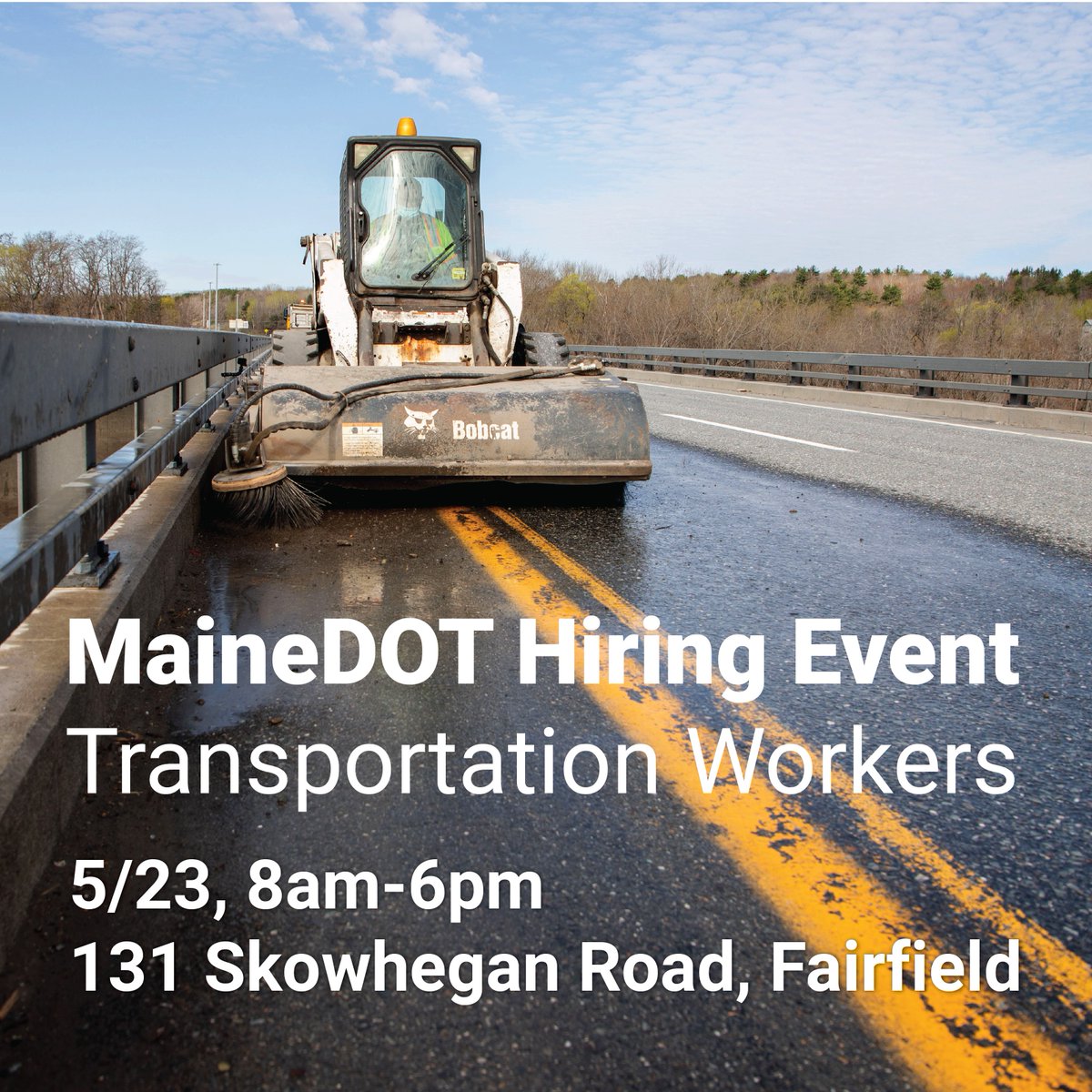 Join us at our Transportation Workers employment event this Thursday. These are full-time, year-round positions that involve plowing in the winter and construction work in the summer. Join the team that keeps Maine moving!