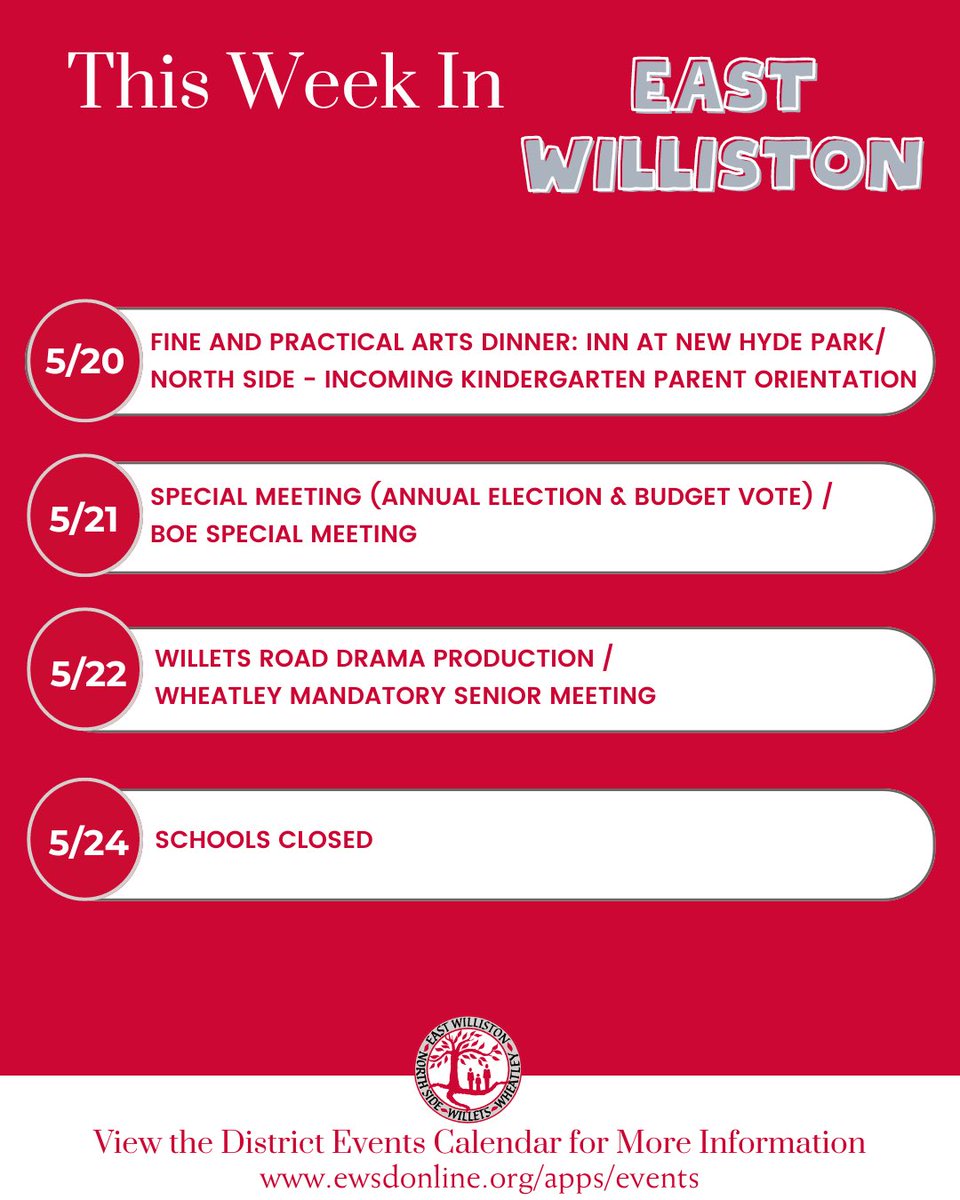 Have a great week, East Williston!
Check the district website for details and more information:
ewsdonline.org/apps/events
@wheatleyschool @WilletsRoadMS @NorthSideEW @WheatleySports #ewlearns