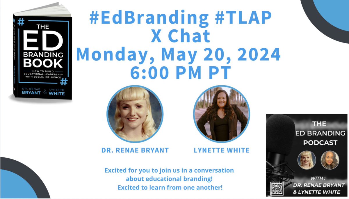 lynettewsocial's tweet photo. Join us at 6pm today, Monday, May 20th for our #EdBranding #TLAP X Chat! #TellYourStory #LeadLAP #DBCInc https://t.co/zfdf7gpgp7