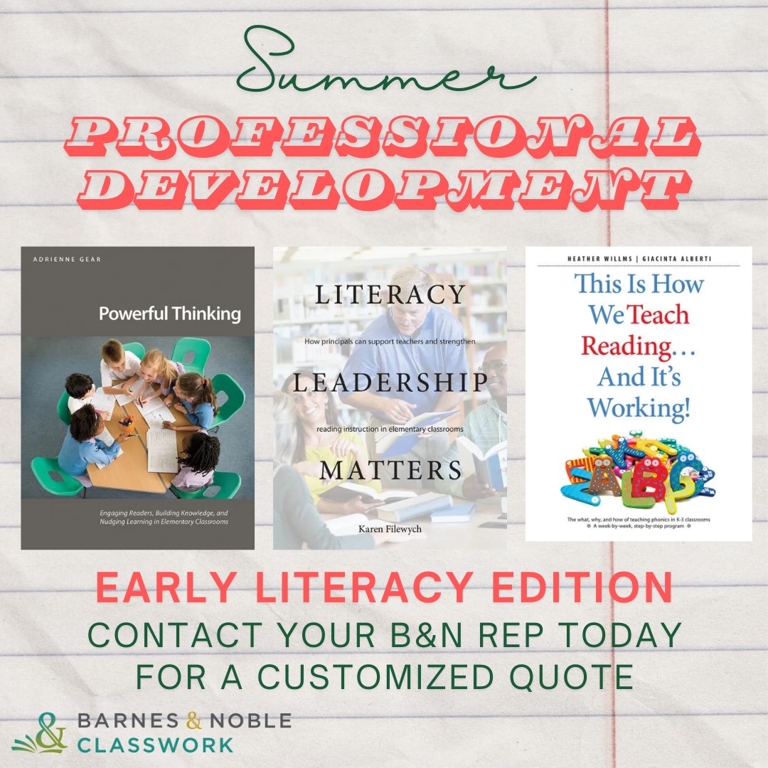 bn_classwork's tweet image. Check out these Early Literacy Professional Learning titles. #teachersneverstoplearning #teachers #literacy