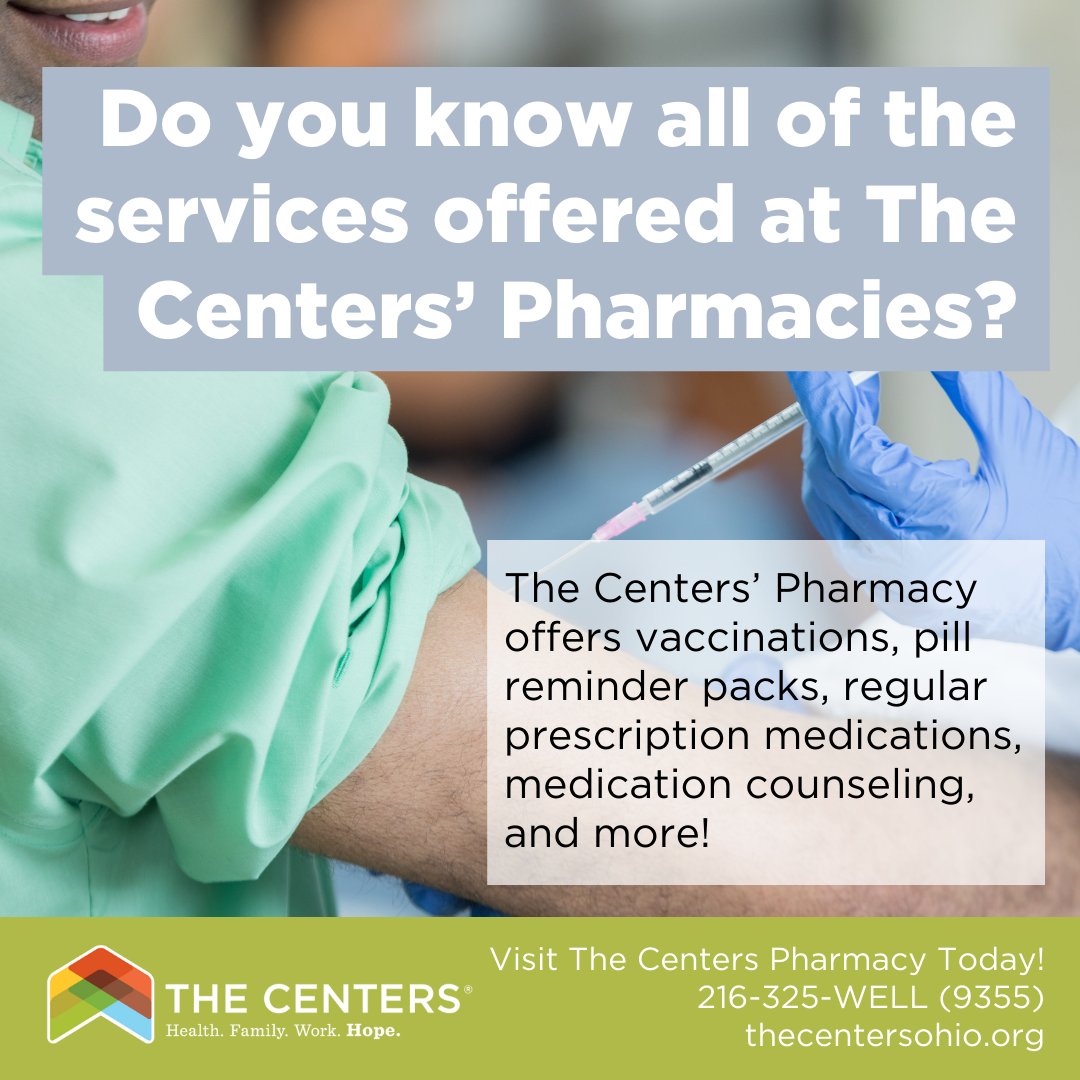 The Centers’ Pharmacy is more than just a place to fill prescriptions. You can get your vaccinations, talk to your pharmacist about medication plans, get personalized pill reminder packs & more. Visit thecentersohio.org/locations to find The Centers’ Pharmacy location nearest you.