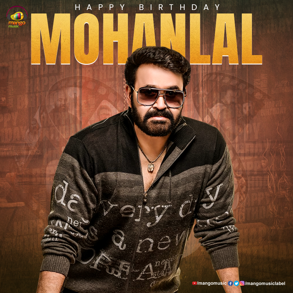 Happy Birthday to the legend #mohanlal who continues to inspire us all! 🎉✨ #HBDMohanlal #happybirthdaytoyou #MangoMusic