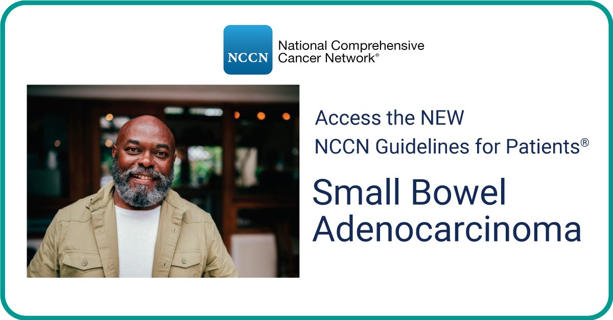 New NCCN Guidelines for Patients: Small Bowel Adenocarcinoma offer trustworthy, vetted information for a frequently misunderstood cancer type. Learn more: nccn.org/home/news/news…