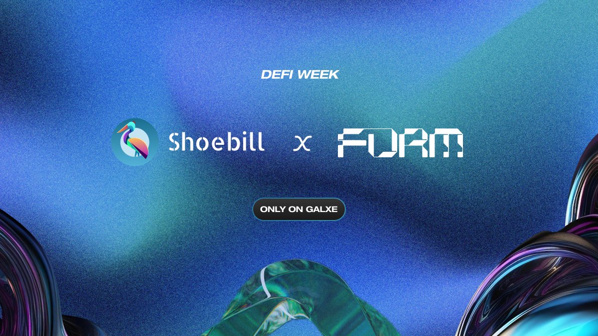 🫡 Gmorm! Join us in welcoming the legendary @shoebillfinance lending protocol to Form as part of DeFi Week!

Supply and borrow assets on Form testnet using Shoebill to earn <a href="/Galxe/">Galxe</a> points and qualify for Form airdrops.

SocialFi Summer is here.

app.galxe.com/quest/Form/GCH…