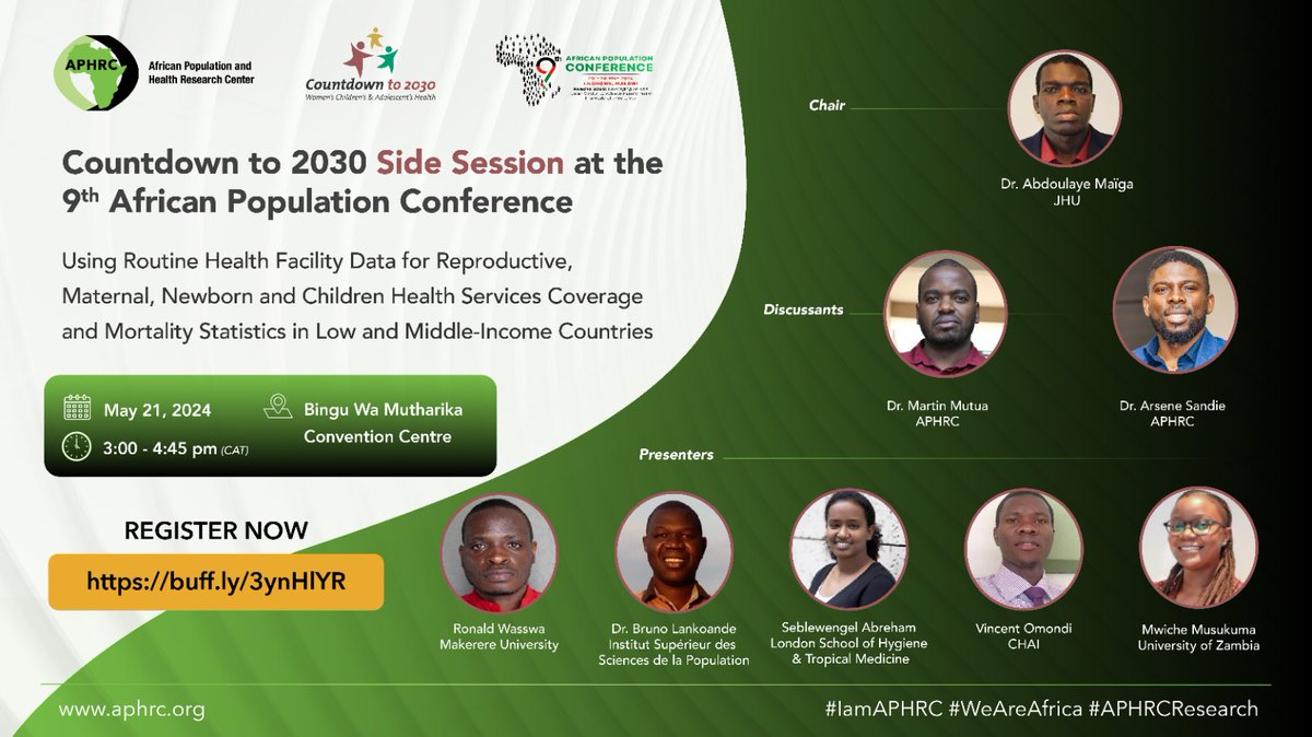 APHRC at the 9th African Population Conference by
@UAPS_UEPA.

Tomorrow, @Countdown2030 will host a conversation on routine health facility data for reproductive, maternal, newborn, & child health services.

Register here: buff.ly/3ynHlYR

#WeAreAfrica #APC2024 #9thAPC