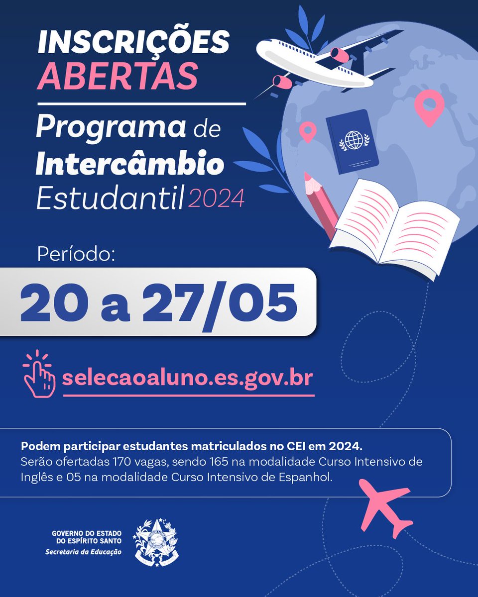 sedu_es's tweet photo. ✈️ Estão abertas as inscrições para o processo seletivo para 170 vagas do Programa de Intercâmbio Estudantil. As inscrições deverão ser realizadas de forma on-line, até o próximo dia 27, pelo site https://t.co/iURTeOSK59. https://t.co/8X2lEcUpfA