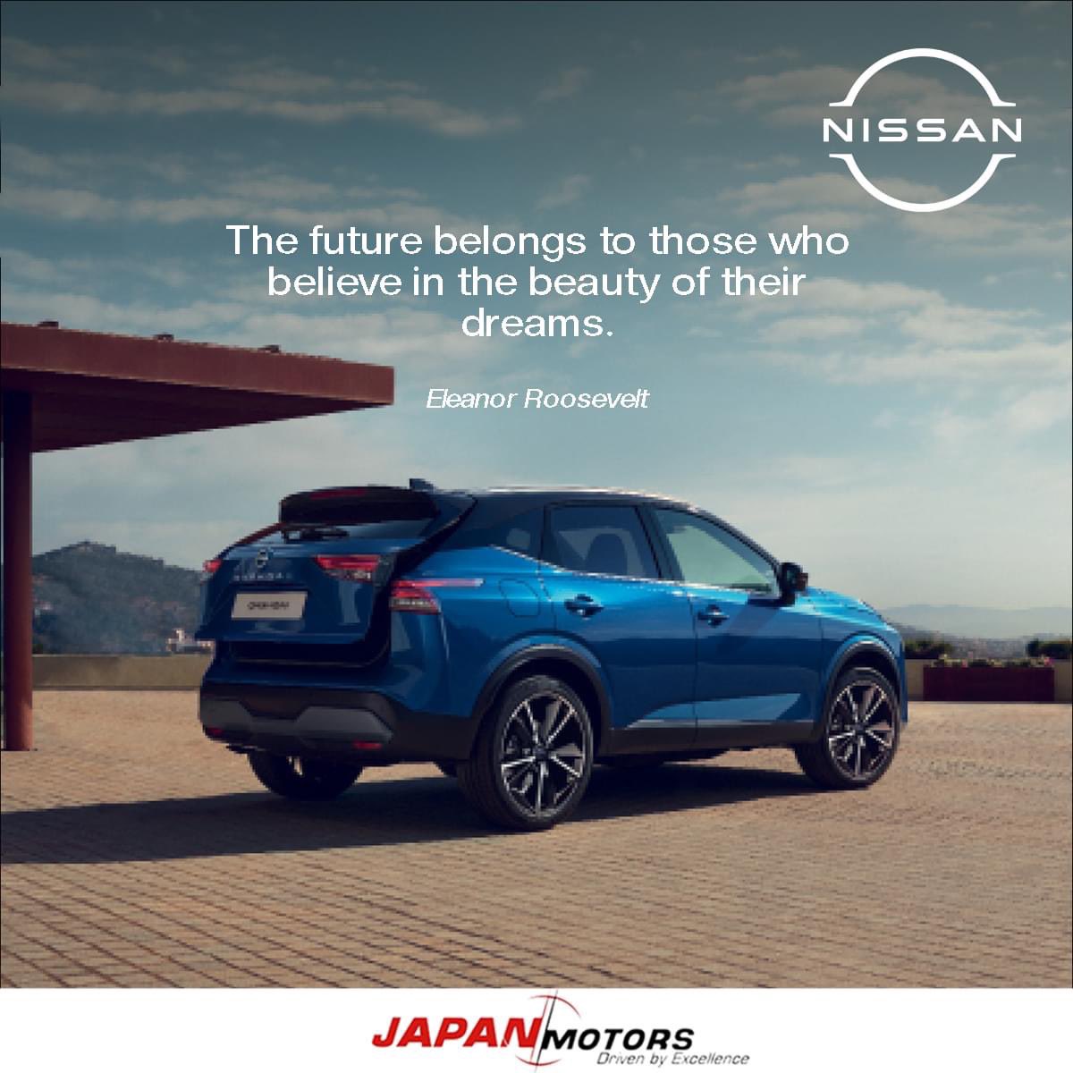 The future belongs to those who believe in the beauty of their dreams. - Eleanor Roosevelt #MotivationalMonday #JapanMotors #NissanGhana #SolidarityForever #Nissan #NissanRoadTripReady