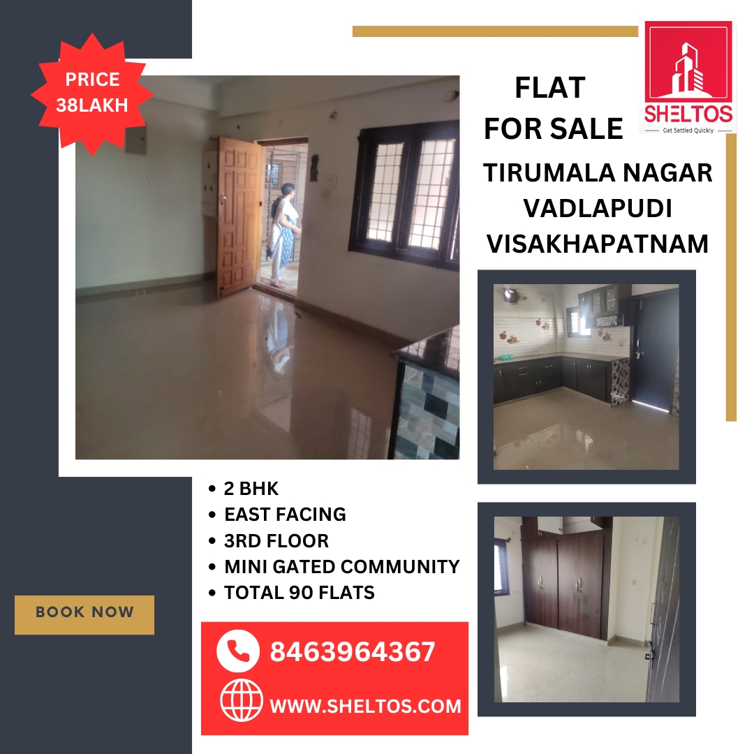 2 BHK Flat for Sale in Tirumala Nagar, Vadlapudi, Visakhapatnam 

#FlatForSale #2BHK #TirumalaNagar #Vadlapudi #VizagApartments #TirumalaNagarFlats #EastFacing #InvestmentInVizag
#MinigatedCommunity #VisakhapatnamRealEstate
#2BHKFlats 
#ApartmentsForSale
#VisakhapatnamProperty