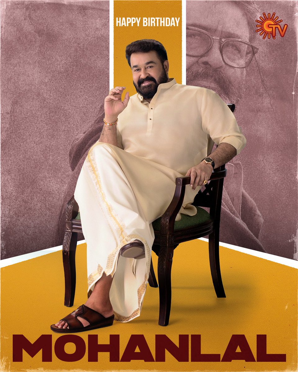 SunTV's tweet photo. Happy birthday to the versatile genius @mohanlal❤️!

#Mohanlal #HappyBirthdayMohanlal #HBDMohanlal https://t.co/cvxI002i0e