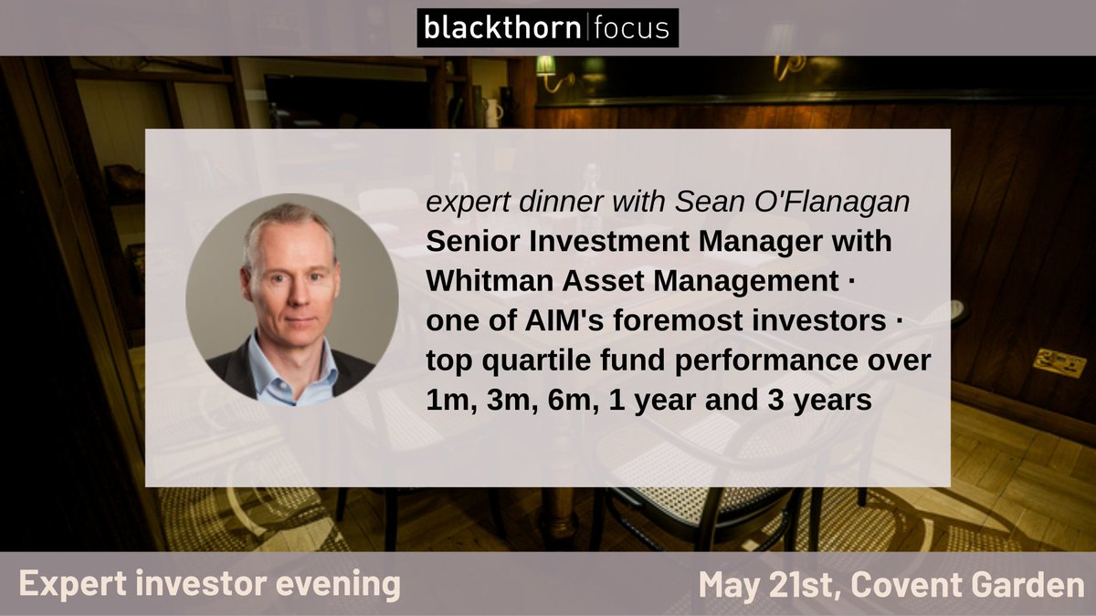 we get dinner TOMORROW in Covent Garden with fund manager Sean O'Flanagan. A great chance to learn from one of the best fund managers in the City: just in time for a bull market in small caps! Sean is a Top Gun IHT investor. Apply to join us: blackthornfocus.com/blackthorn-eve…