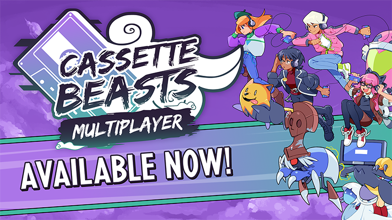 The Cassette Beasts: Multiplayer Update is AVAILABLE NOW on Steam, Switch, Xbox & Xbox Game Pass!
📼 Party up with your friends - crossplay supported!
📼 Battle each other 1v1, or take on Rogue Fusions together!
📼 Trade your monster tapes with your pals!

Happy adventuring! 💜