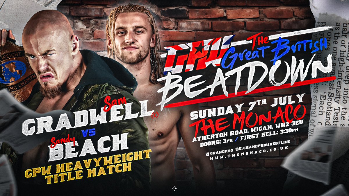 Two matches announced so far for the next @GrandPro show And both have the potential to be MOTN @sam_gradwell is as y'all know in my top 5. Mr Beach will have to be 100% on point to win. But he could do it @JoeBlazr vs @Dyl_Roberts Sit back. Watch em go..