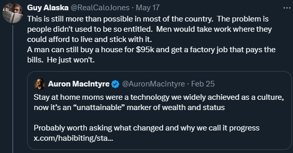And in the context of stay at home moms, most women aren't going to want to marry the guy living on MLK Blvd who does shift work as a machinist making less than 20 an hour. He's gonna be out of the house all the time and she's gonna raise the kids there? Doubt.