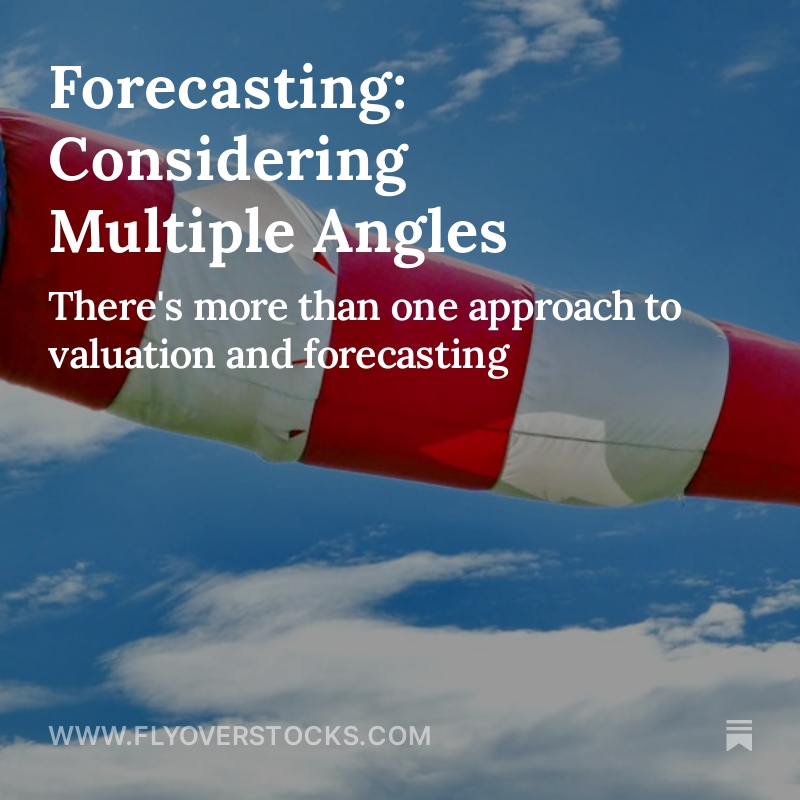 New post this morning on how to think about forecasting and valuation.