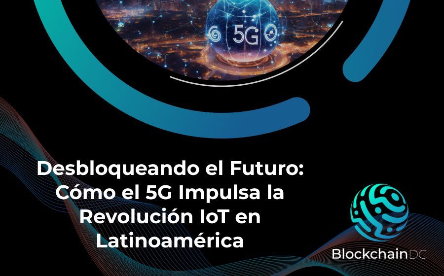 Blockchaindevc's tweet image. 📡 ¡No te pierdas nuestro nuevo artículo! "Desbloqueando el Futuro: Cómo el 5G Impulsa la Revolución IoT en Latinoamérica". Descubre cómo esta tecnología está transformando nuestra región. ¡Lee el artículo ahora! 🌐🚀 buff.ly/3WmxdcZ