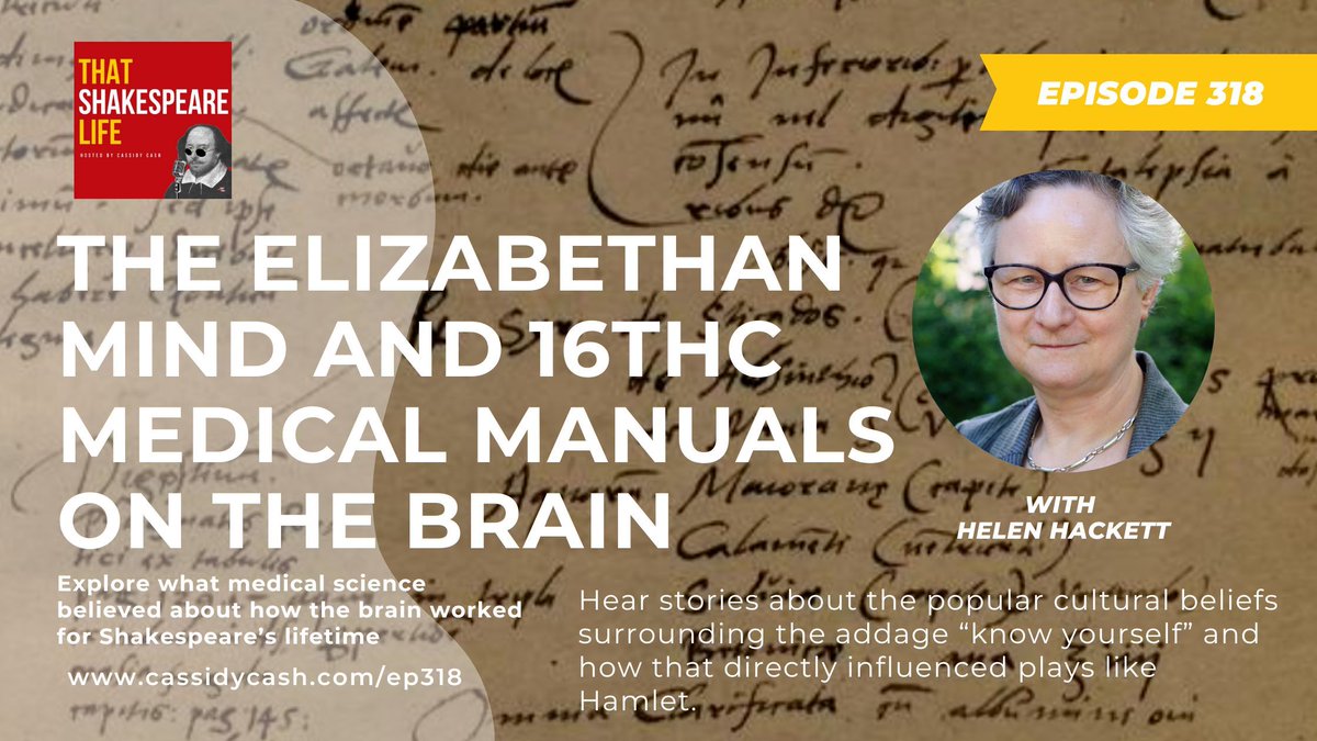 NEW EPISODE: Have you ever wondered what Elizabethans understood about how the mind works? Find out the history with our guest, Helen Hackett. cassidycash.com/ep318