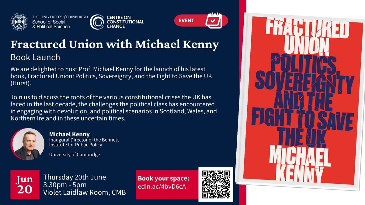 'Fractured Union' Thu 20 Jun 3:30pm - 5pm Register: buff.ly/3UKtUK9 Join @michaelkenny_ @BennettInst for the launch of his book, 'Fractured Union: Politics, Sovereignty, and the Fight to Save the UK', and to discuss the constitution and devolution in uncertain times