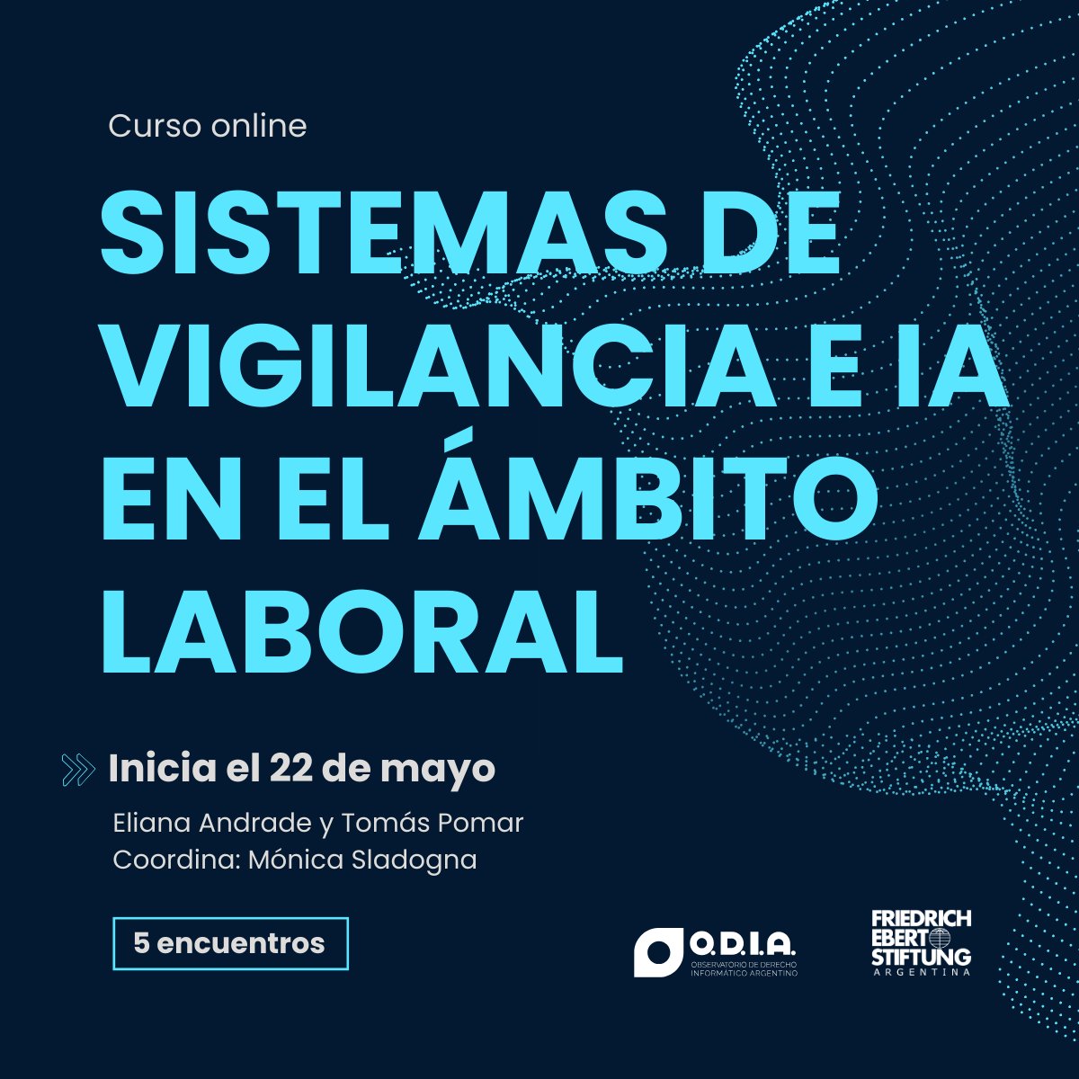 fes_argentina's tweet photo. 👩🏽💻 Curso online | Sistemas de vigilancia e #IA en el ámbito laboral
¡Nueva capacitación del proyecto #SinDigital de FES Argentina para el sindicalismo del siglo XXI!
🖐️5 encuentros dictados por Tomás Pomar y Eliana Andrade @ODIAasoc
Info e inscripción: https://t.co/tSofMIT8gI https://t.co/Wnk154pra8