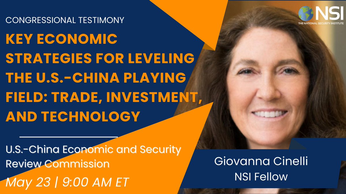 NSI Fellow Giovanna Cinelli will be testifying before the U.S.-China Economic and Security Review Commission in a hearing entitled, 'Key Economic Strategies for Leveling the U.S.-China Playing Field,' on May 23, at 9 AM ET. Learn more and watch here: oversight.house.gov/release/mace-a…