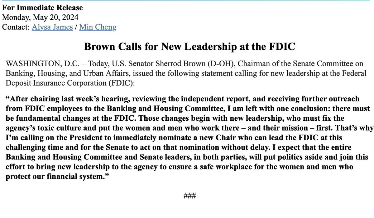 NEW: Senate Banking Chair Sherrod Brown calls for new leadership at the FDIC. Brown calls for President Biden to immediately nominate a new FDIC chair after reviewing independent report & 'receiving further outreach from FDIC employees.'