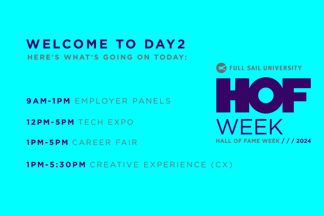 Check out today's events during #FullSailHOF. Network with hiring employers at the Career Fair and demo the latest tech at the Tech Expo. The Creative Experience (CX) also starts today!