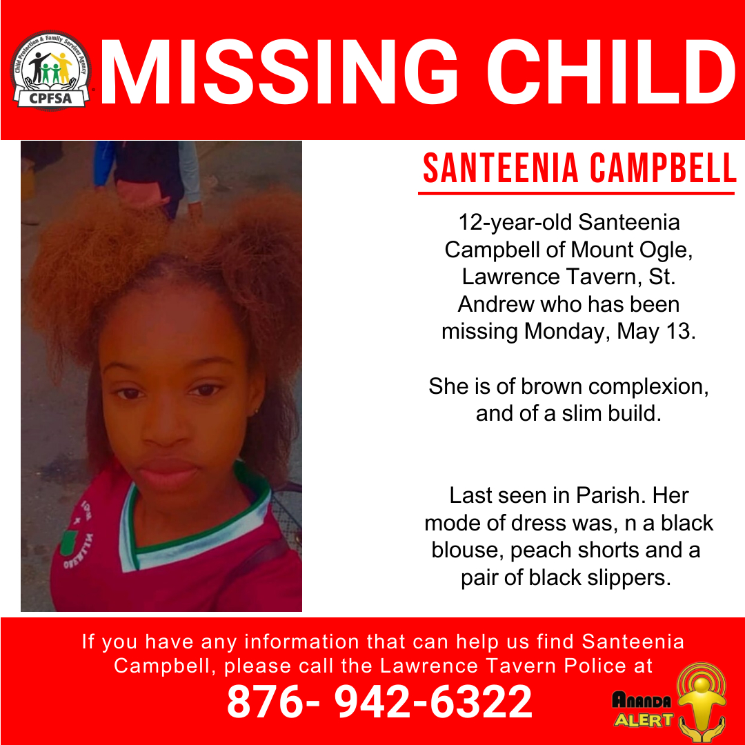 #AnandaAlert  #Highalert
12-year-old Santeenia Campbell of Mount  Ogle, Lawrence Tavern, St. Andrew is missing. She was last seen on Monday, May 13, 2024.   
If you have any information that can help us locate her, contact the Lawrence Tavern Police or the CPFSA.