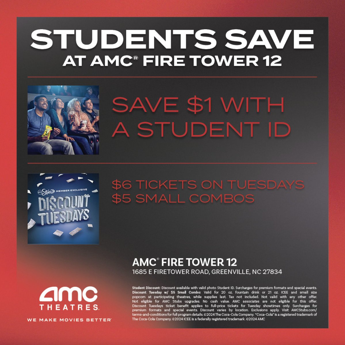 AD: Students save $1 with a student ID at AMC Theatre. Check out our discounts on Tuesdays! Visit amctheatres.com to view AMC Firetower 12’s upcoming showings.