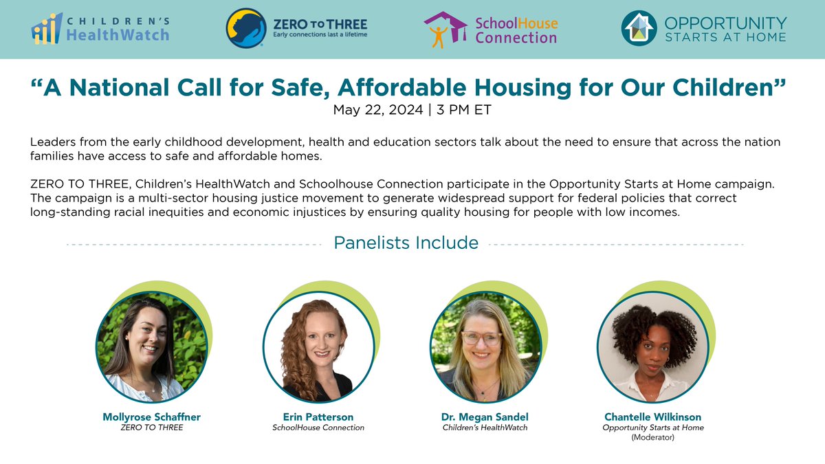 Thrilled to announce our upcoming webinar featuring speakers from @ZEROTOTHREE, @ChildrensHW, @SchoolHouseConn & @OppStartsatHome! Learn about the connection between housing & early child development. Register and be part of the conversation for change! tinyurl.com/3a45mjhw