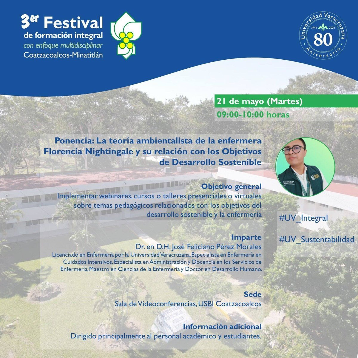 #UVCoatzaMina #UV_Integral

¡Asiste mañana a la "Ponencia: La teoría ambientalista de la enfermera Florencia Nightingale y su relación con los Objetivos de Desarrollo Sostenible" en el Campus Coatzacoalcos!